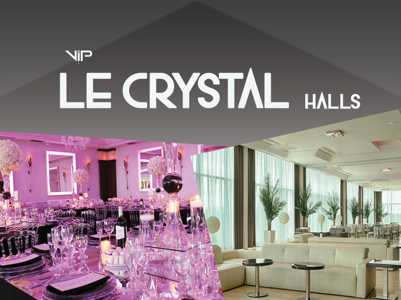 Le Crystal Reception Halls 